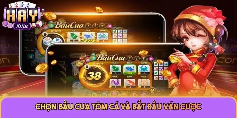 Chọn Bầu Cua Tôm Cá và bắt đầu ván cược