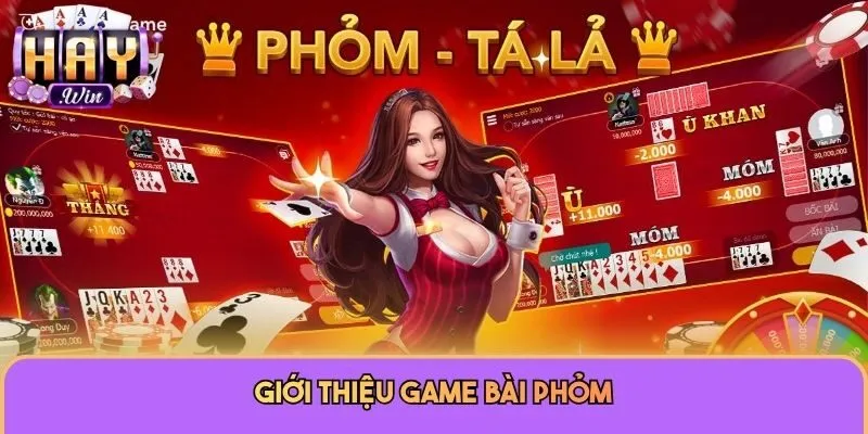 Giới thiệu game bài phỏm
